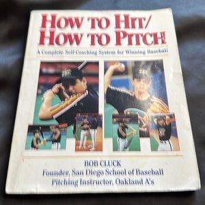 How to Hit / How to Pitch. A complete Self Coaching System for Winning Baseball.